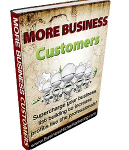 More Business Customers - List Building (E-Book)
